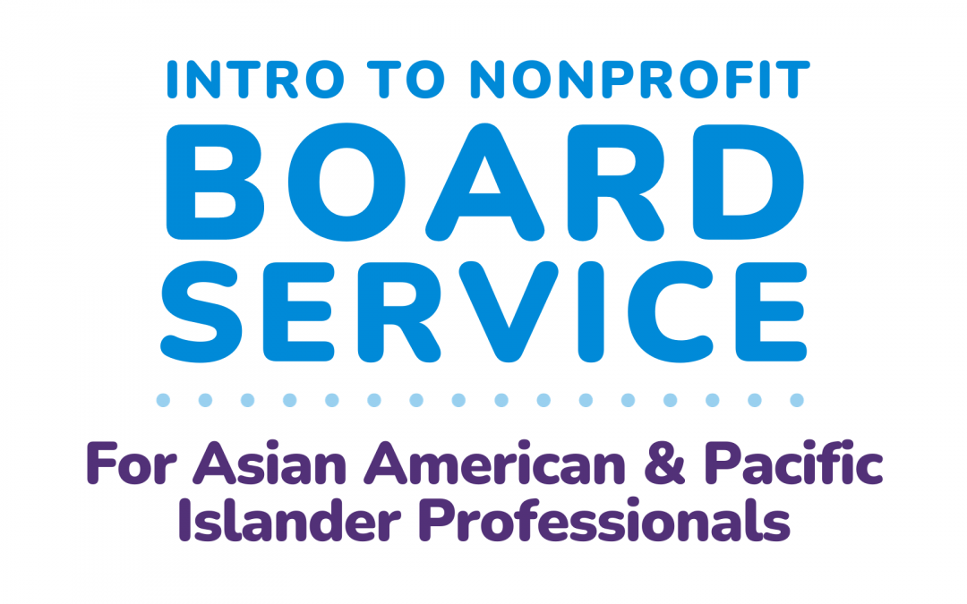 Intro to Nonprofit Board Service for AAPI Professionals